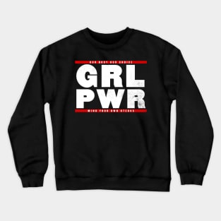 Girl Power - Pro choice Crewneck Sweatshirt